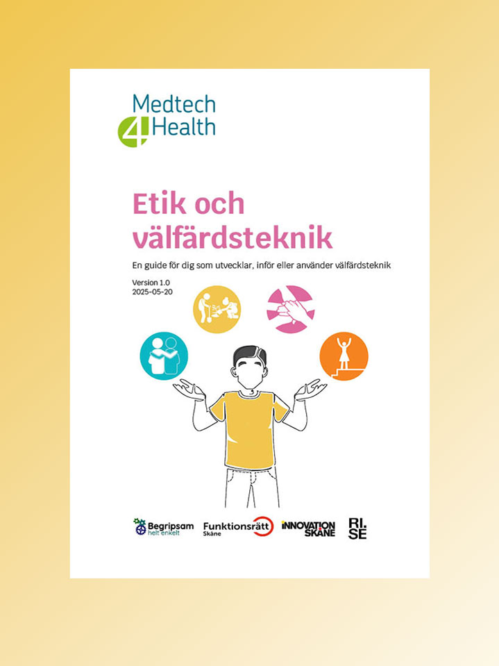 Omslag guide: Etik och välfärdsteknik - en guide för dig som utvecklar, inför eller använder välfärdsteknik